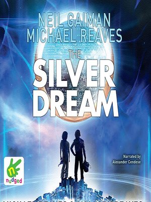 The Silver Dream - Audiobook